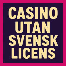Casino med Låg Insättning Utan Svensk Licens Allt du Behöver Veta